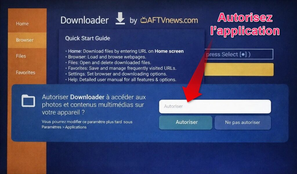 autoriser application downloader firestick acces fichiers installation apk