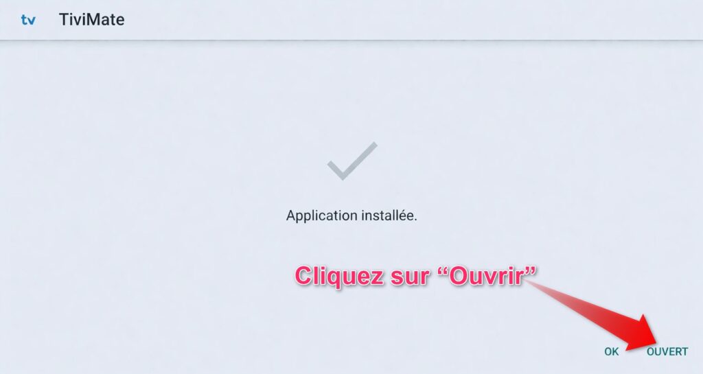 ouvrir tivimate firestick apres installation application iptv player