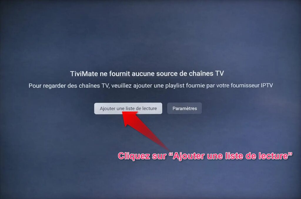 ajouter playlist tivimate firestick configuration iptv m3u xtream codes