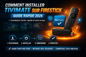 installer tivimate sur firestick guide rapide 2026 application tivimate iptv player fire tv stick installation